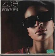 Zoe Mazah - Uptown Top Ranking (No Pop No Style)