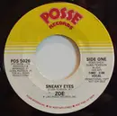 7inch Vinyl Single - Zoe - Sneaky Eyes
