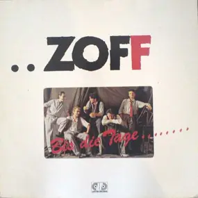 Zoff - Bis Die Tage