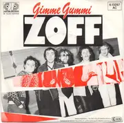7inch Vinyl Single - Zoff - Gimme Gummi