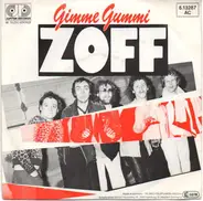 Zoff - Gimme Gummi