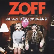 Zoff - Hallo Deutschland!