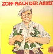 Zoff - Nach Der Arbeit