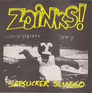 Zoinks! - Sapsucker Sluggo