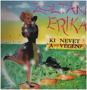 Zoltán Erika - Ki Nevet A Végén?