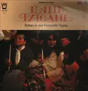 LP - Zoltan Et Son Ensemble Gypsy - L'âme Tzigane