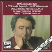 Kodály, Alfvén, Enescu - Háry János Suite / Swedish Rhapsody No. 1, Op. 9 "Midsommarvaka" / Romanian Rhapsody No. 2, Op. 11