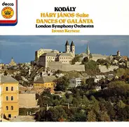 Zoltán Kodály , London Symphony Orchestra , István Kertész - Háry János-Suite / Dances Of Galánta