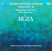 Zoltán Kallós - Hungarian Folk Music From Rumania: Búza