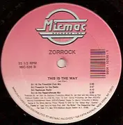 12inch Vinyl Single - Zorrock - This Is The Way