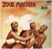 12inch Vinyl Single - Zouk Machine - A.C.