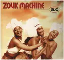 12inch Vinyl Single - Zouk Machine - A.C.