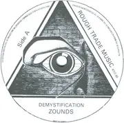 7inch Vinyl Single - Zounds - Demystification