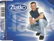 CD Single - Zlatko - Ich Vermiss' Dich... (Wie Die Hölle)