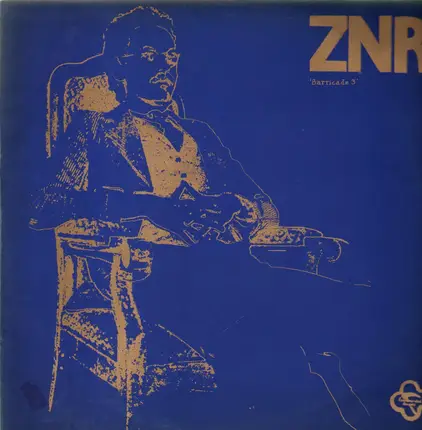 ZNR - Baricades 3