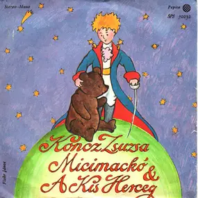 Zsuzsa Koncz - Micimackó & A Kis Herceg