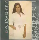 LP - Zsuzsa Koncz - Die Lauten Jahre Sind Vorbei
