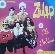 Zwap - Che Calina (Remix)