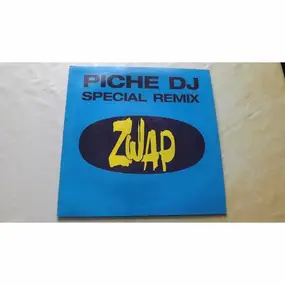 Zwap - Piche Dj (Special Remix)