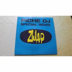 Zwap - Piche Dj (Special Remix)