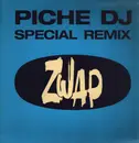 12inch Vinyl Single - Zwap - Piche Dj (Special Remix) - Promo