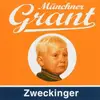 CD - Zweckinger - Münchner Grant