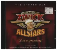 Zwick Allstars - Live In Hamburg Vol. 1