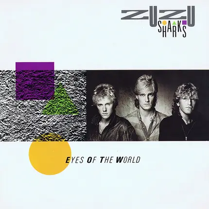 Zu Zu Sharks - Eyes Of The World