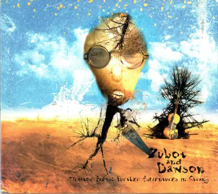Zubot & Dawson - Tractor Parts: Further Adventures in STRANG