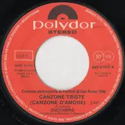 7inch Vinyl Single - Zucchero - Canzone Triste