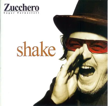 Zucchero - Shake