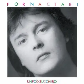 Zucchero Fornaciari - Un Pò Di Zucchero