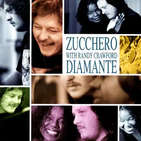 Zucchero With Randy Crawford - Diamante (with Rady Crawford) / Diamante