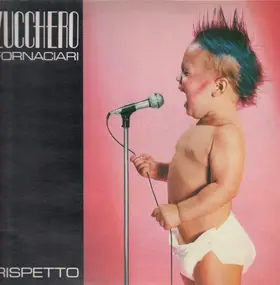 Zucchero Fornaciari - Rispetto