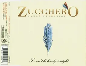 Zucchero - I Won't Be Lonely Tonight