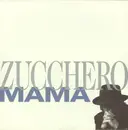 12inch Vinyl Single - Zucchero - Mama
