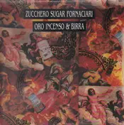 Zucchero Sugar Fornaciari - Oro Incenso & Birra