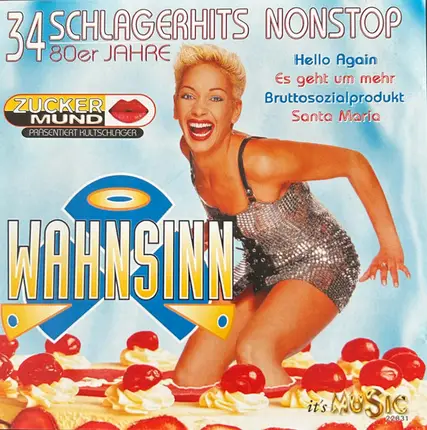 ZuckerMund - Erste Sahne - Wahnsinn (34 Schlagerhits Nonstop 80er Jahre)