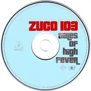 CD - Zuco 103 - Tales Of High Fever - Digipak