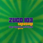12inch Vinyl Single - Zuco 103 - Treasure (Boris Dlugosch & Michi Lange Remixes) - Still sealed