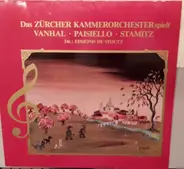 Vanhal / Paisiello / Stamitz - Sinfonie für Streicher / Concertino II / Oboenkonzert