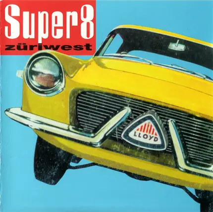 Züri West - Super8