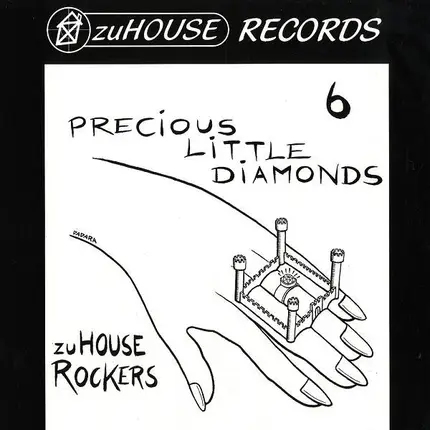 ZuHouse Rockers - Precious Little Diamonds