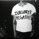 12inch Vinyl Single - Zukunft? Negativ! - Zukunft? Negativ! - incl. Insert, Single Sided