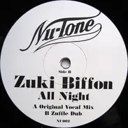 Zuki Biffon - All Night