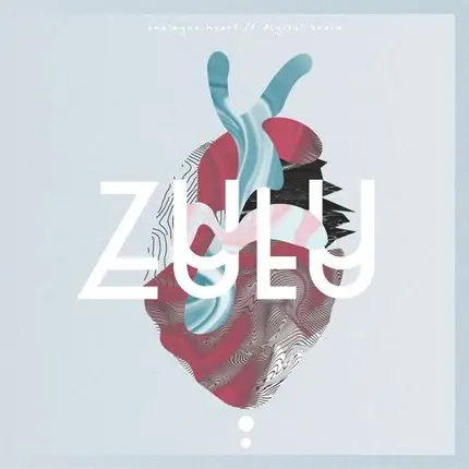 Zulu - Analogue Heart//Digital Brain (lp