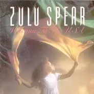 Zulu Spear - Welcome to the USA