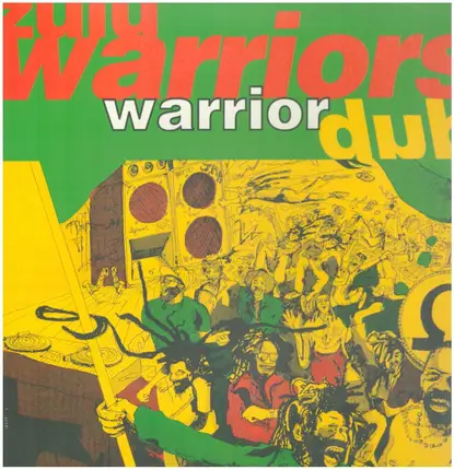 Zulu Warriors - Warrior Dub