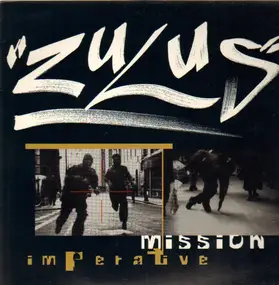 The Zulus - Mission Imperative