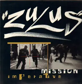 The Zulus - Mission Imperative